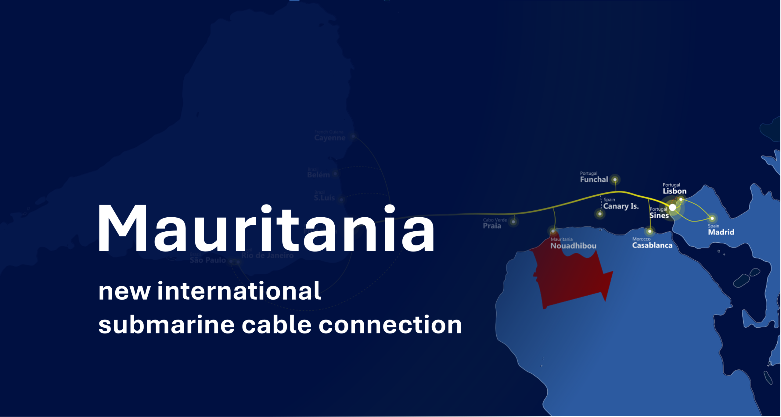 Mauritania new international subsea cable connection